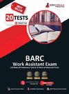 BARC Work Assistant Recruitment Exam 2023 (English Edition) - 20 Solved Mock Tests (10 Preliminary Tests and 10 Advanced Tests) with Free Access to Online Tests