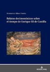 Relatos decimonónicos sobre el tiempo de Enrique III de Castilla