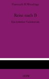 Reise nach B