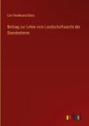 Beitrag zur Lehre vom Landschaftsrecht der Standesherrn