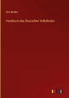 Handbuch des Deutschen Volksliedes