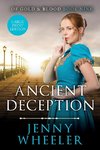 Ancient Deception Large Print Edition #9 Of Gold & Blood