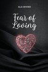 Fear of Loving