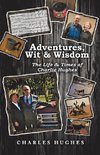 Adventures, Wit & Wisdom