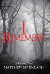 I Remember