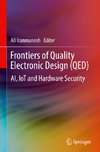 Frontiers of Quality Electronic Design (QED)