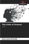 The Exile of Dreams