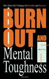 Burnout and Mental Toughness
