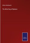 The White Dog of Rylstone