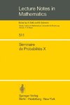 Séminaire de Probabilités X