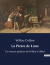 La Pierre de Lune