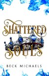 Shattered Souls (GOTM Limited Edition #3)
