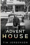 The Advent House