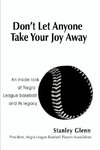 Don't Let Anyone Take Your Joy Away