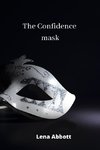 The Confidence mask