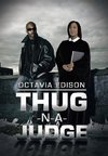 Thug-N-A-Judge