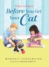 What to Know Before You Get Your Cat