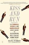 Kiss and Run