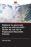 Réduire la pauvreté grâce au microcrédit : étude de cas de la Papouasie-Nouvelle-Guinée