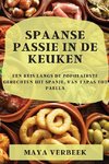 Spaanse passie in de keuken