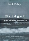 Bridget und andere Gedichte