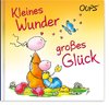 Kleines Wunder, großes Glück