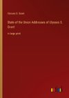 State of the Union Addresses of Ulysses S. Grant