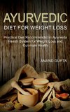 Ayurvedic Diet for Weight Loss