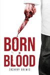 BORN IN BLOOD
