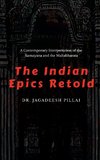 The Indian Epics Retold