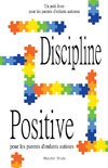 Discipline positive pour les parents d'enfants autistes