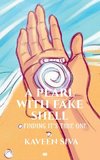 A Pearl with Fake Shell