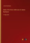 State of the Union Addresses of James Buchanan