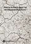 Welche Auswirkungen hat der Klimawandel auf uns?