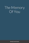 The Memory Of You