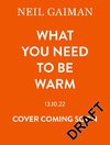 What You Need to Be Warm