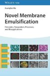 Novel Membrane Emulsification