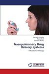 Nasopulmonary Drug Delivery Systems