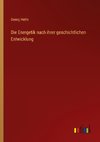 Die Energetik nach ihrer geschichtlichen Entwicklung
