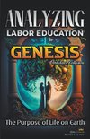 Analyzing the Education of Labor in Genesis
