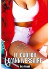 Le Cadeau d'Anniversaire