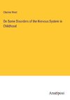 On Some Disorders of the Nervous System in Childhood