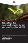 Estimation des macronutriments du sol par télédétection et SIG