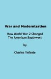 War and Modernization. World War 2.