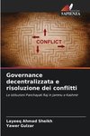 Governance decentralizzata e risoluzione dei conflitti