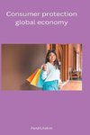 Consumer protection global economy