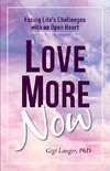 Love More Now