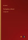 The Spoilers; A Novel