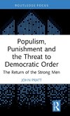 Populism, Punishment and the Threat to Democratic Order