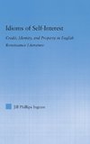 Idioms of Self Interest